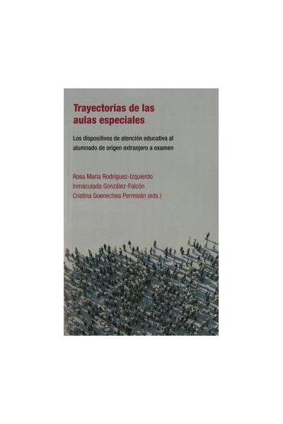 TRAYECTORIAS DE LAS AULAS ESPECIALES