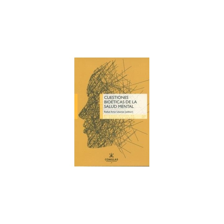 CUESTIONES BIOETICAS DE LA SALUD MENTAL