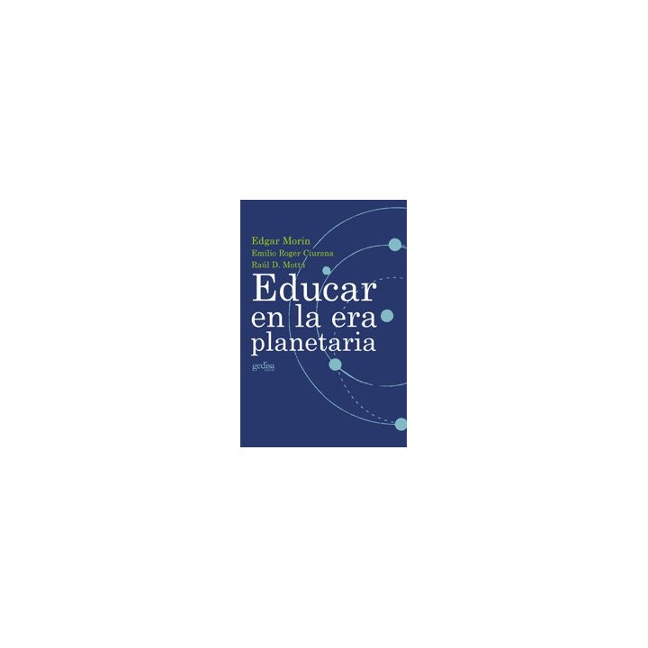 EDUCAR EN LA ERA PLANETARIA