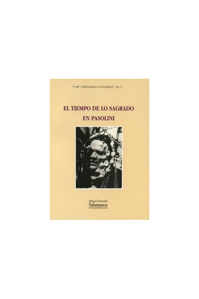 TIEMPO DE LO SAGRADO EN PASOLINI,EL