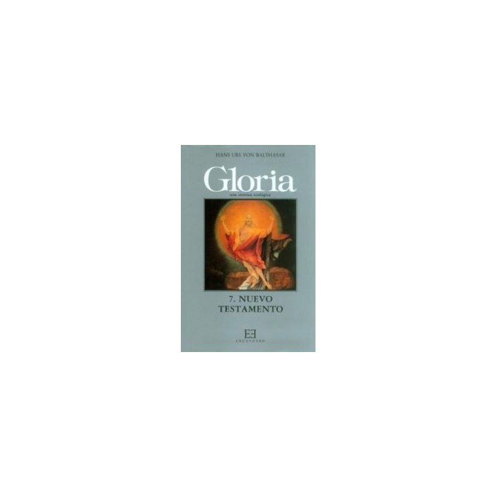 GLORIA. UNA ESTETICA TEOLOGICA / 7