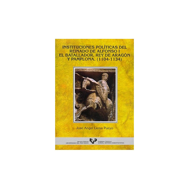 INSTITUCIONES POLITICAS REINADO ALFONSO I