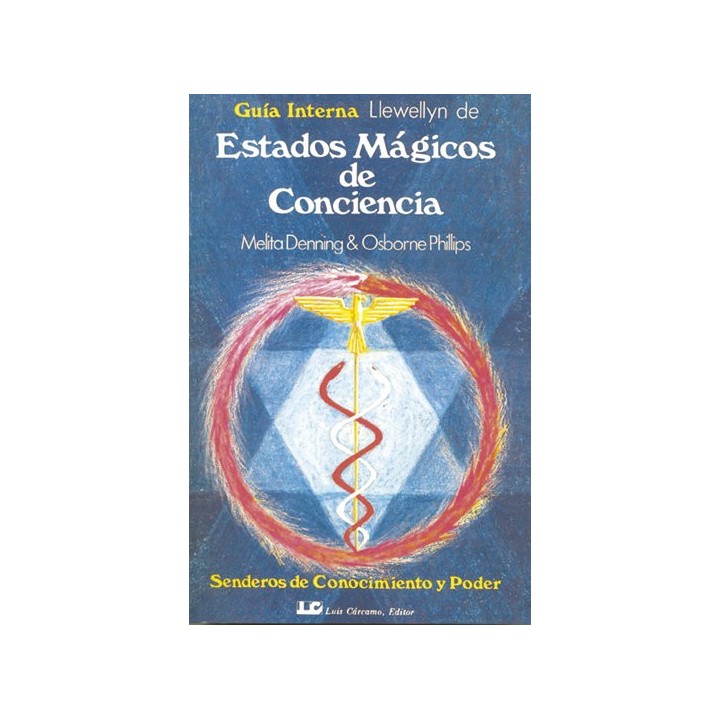 ESTADOS MAGICOS DE CONCIENCIA