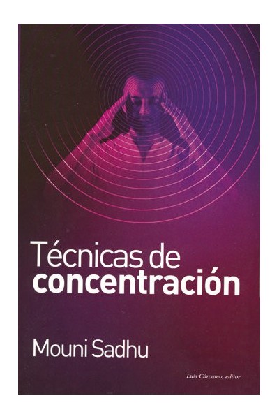 TECNICAS DE CONCENTRACION