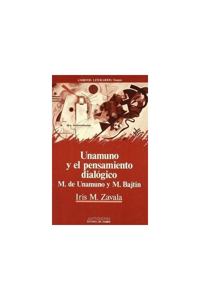 UNAMUNO Y EL PENSAMIENTO DIALOGICO
