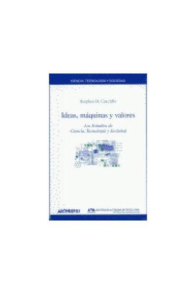 IDEAS MAQUINAS Y VALORES