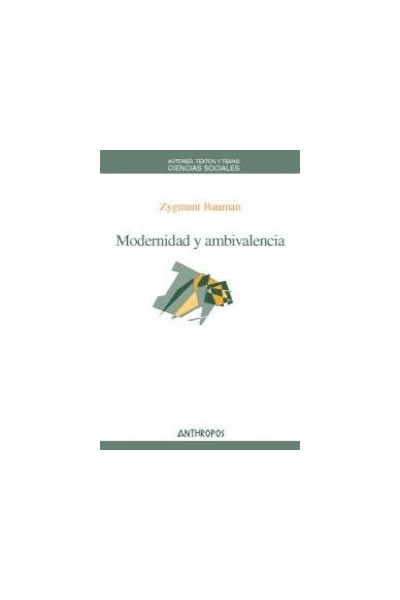 MODERNIDAD Y AMBIVALENCIA