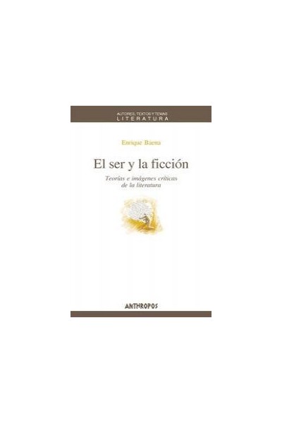 SER Y LA FICCION,EL
