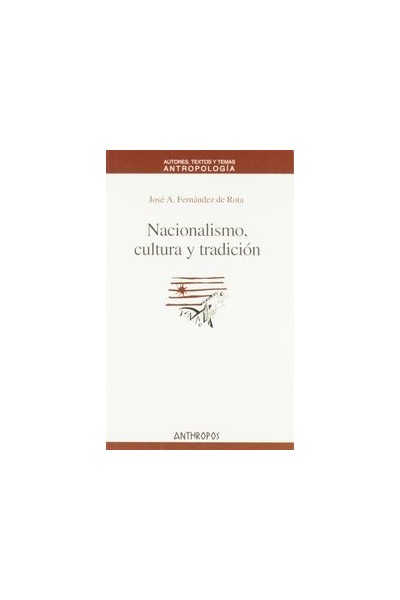 NACIONALISMO,CULTURA Y TRADICION