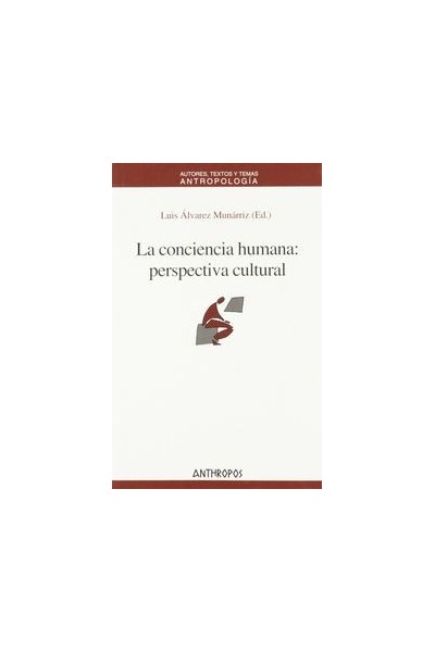 CONCIENCIA HUMANA,LA PERSPECTIVA CULTURAL