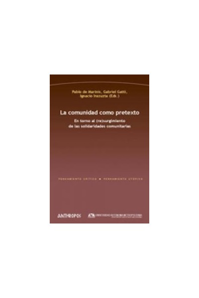 COMUNIDAD COMO PRETEXTO,LA