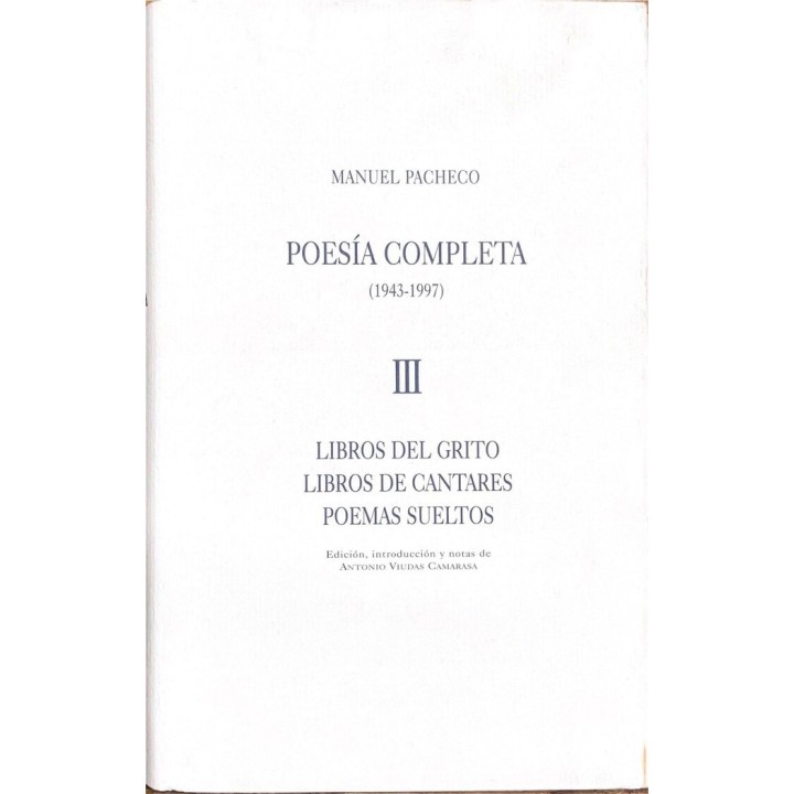 POESIA COMPLETA MANUEL PACHECO TOMO III