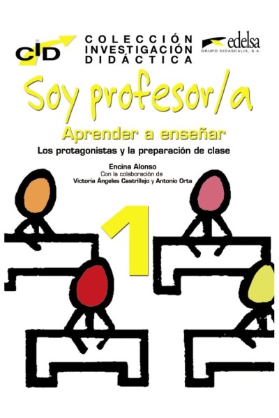 SOY PROFESORA I APRENDER A ENSEÑAR PROTAGONISTAS