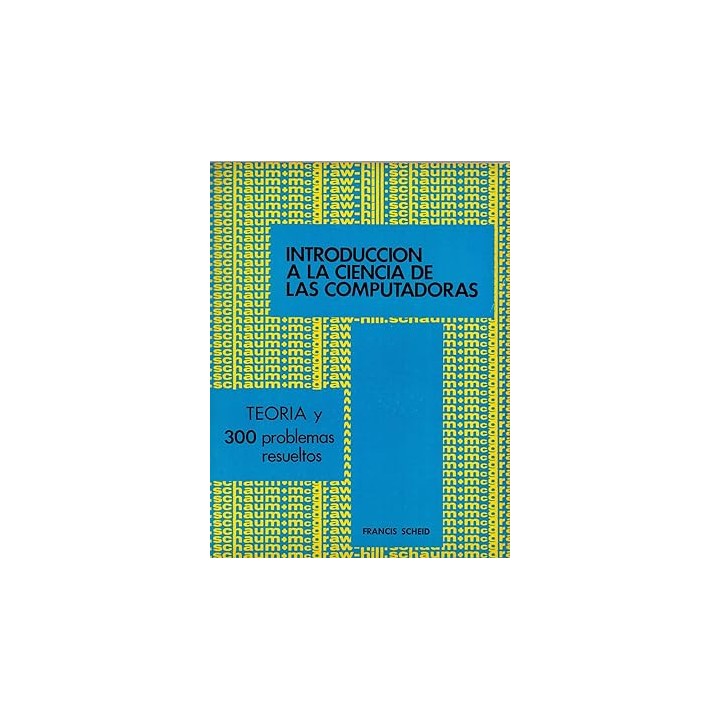 INTRODUCCIÓN A LA CIENCIA DE LAS COMPUTADORAS