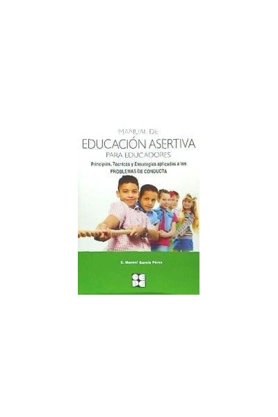 MANUAL DE EDUCACION ASERTIVA PARA EDUCADORES