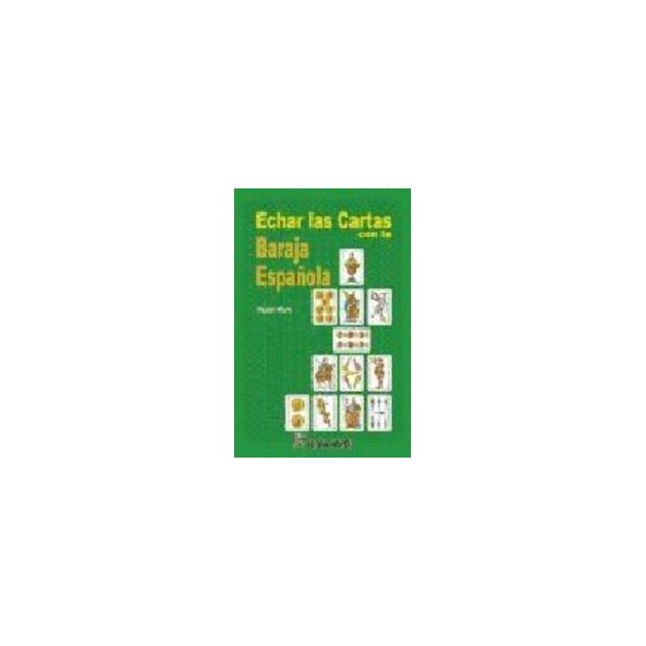 ECHAR LAS CARTAS CON LA BARAJA ESPAÑOLA
