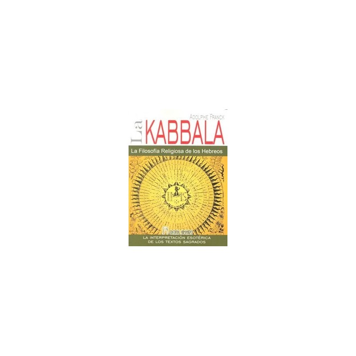 KABBALA,LA FILOSOFIA RELIGIOSA DE LOS HEBREOS