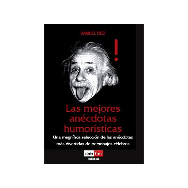 MEJORES ANECDOTAS HUMORISTICAS,LAS