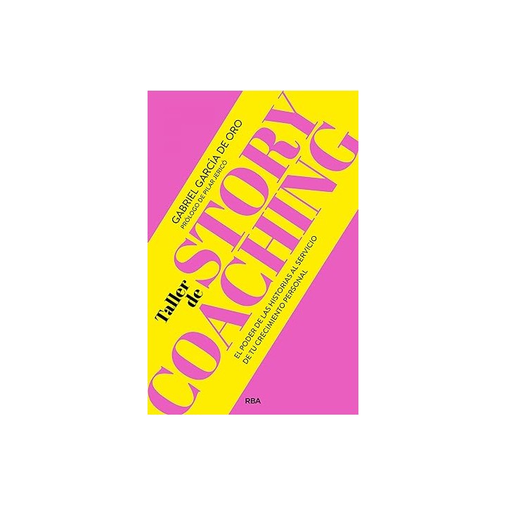 TALLER DE STORYCOACHING. El poder de las historias al servicio de tu crecimiento personal