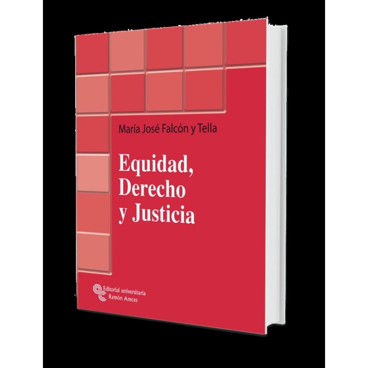 EQUIDAD, DERECHO Y JUSTICIA