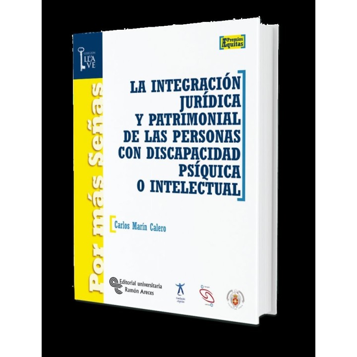 INTEGRACION JURIDICA Y PATRIMONIAL DE LAS PERSONAS CON DISCA