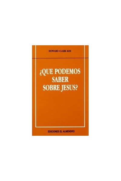 QUE PODEMOS SABER SOBRE JESUS