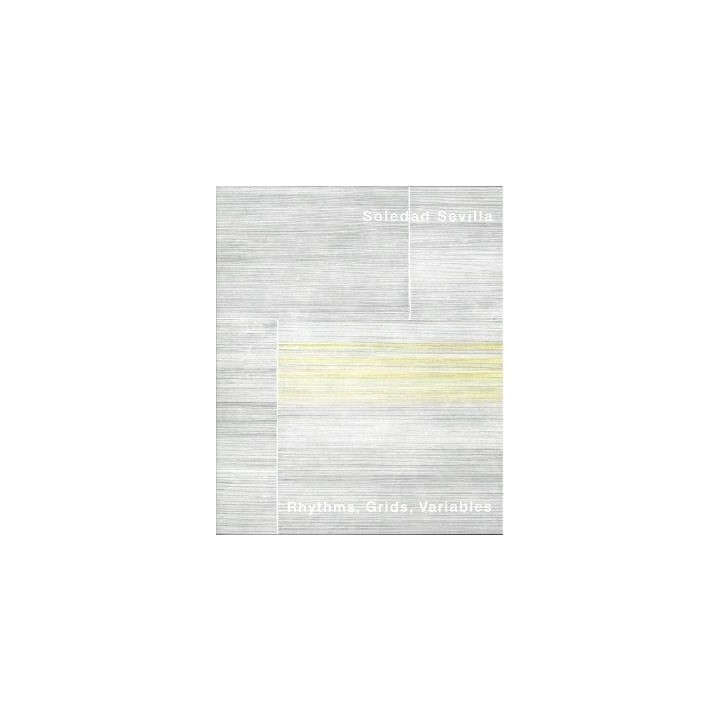 SOLEDAD SEVILLA RHYTHMS GRIDS VARIABLES