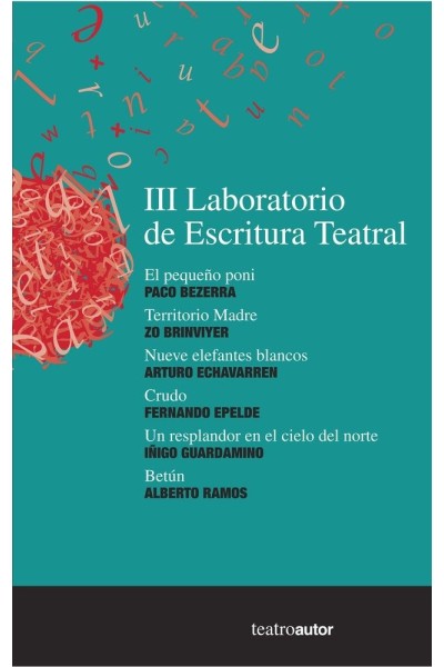 III LABORATORIO DE ESCRITURA TEATRAL