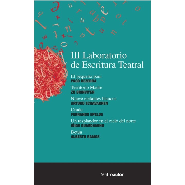 III LABORATORIO DE ESCRITURA TEATRAL