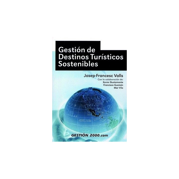 GESTION DE DESTINOS TURISTICOS SOSTENIBL