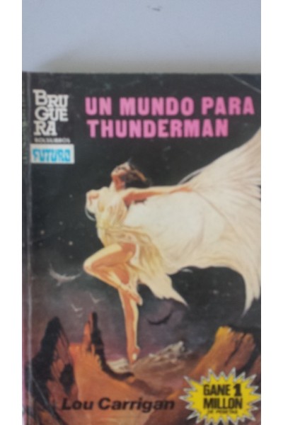 UN MUNDO PARA THUNDERMAN