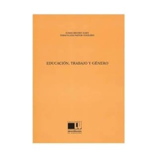 EDUCACION, TRABAJO Y GÉNERO