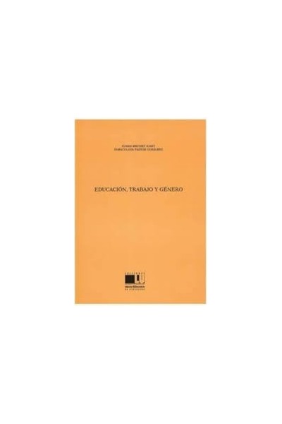 EDUCACION, TRABAJO Y GÉNERO