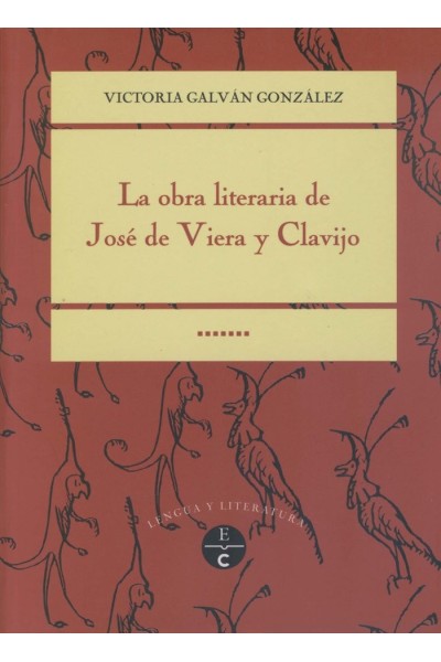OBRA LITERARIA DE JOSE DE VIERA Y CLAVIJO,LA