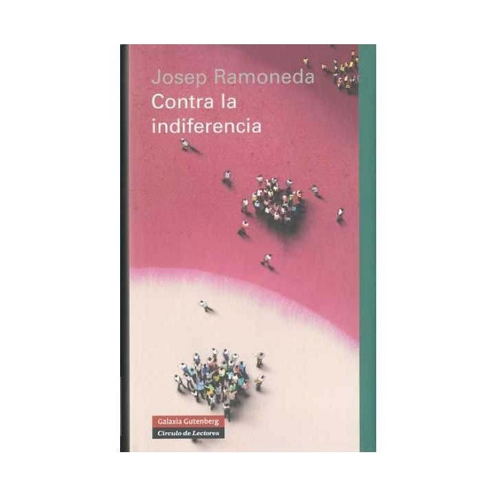 CONTRA LA INDIFERENCIA