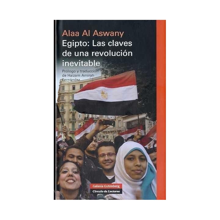 EGIPTO LAS CLAVES DE UNA REVOLUCION INEVITABLE