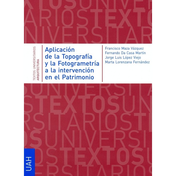 APLICACION DE LA TOPOGRAFIA Y LA FOTOGRAMETRIA A LA INTERVEN