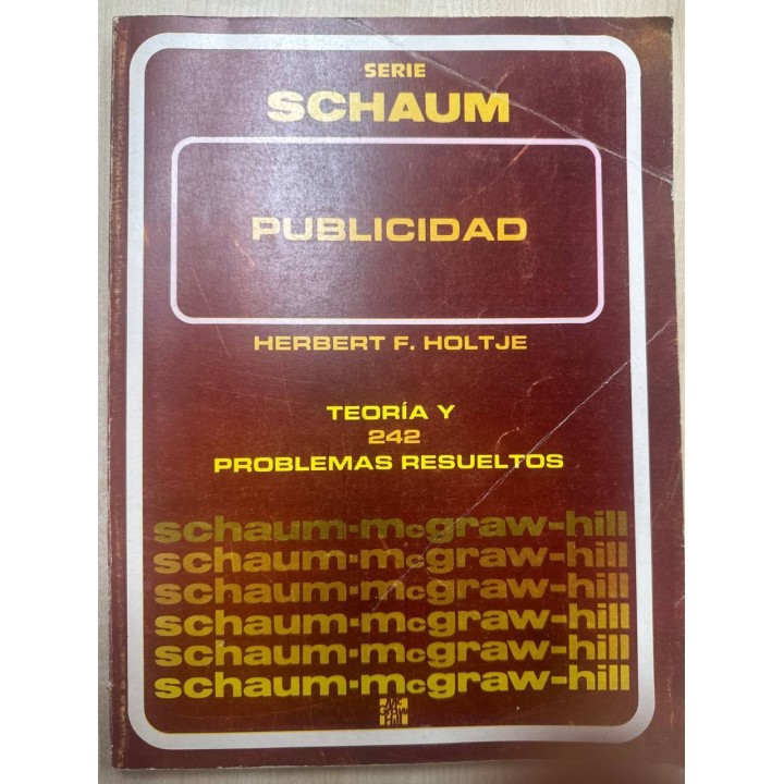 PUBLICIDAD. TEORIA Y 242 PROBLEMAS RESUELTOS.
