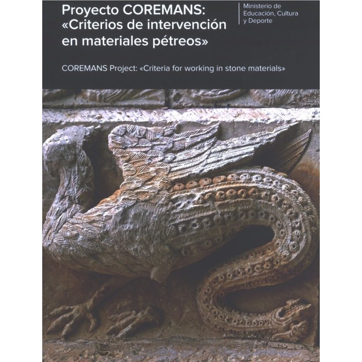 PROYECTO COREMANS: CRITERIOS DE INTERVENCION EN MATERIALES
