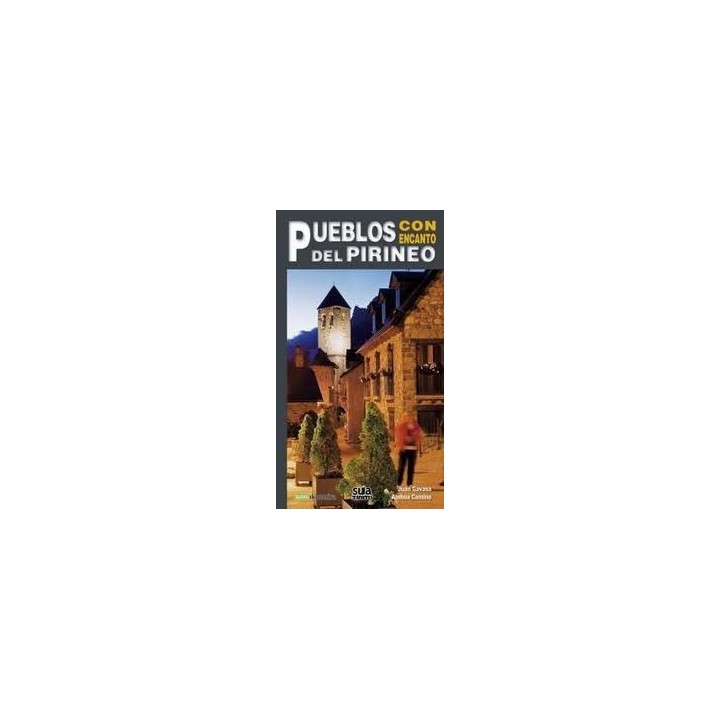 PUEBLOS CON ENCANTO DEL PIRINEO