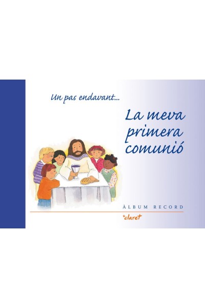 UN PAS ENDAVANT... LA MEVA PRIMERA COMUNIO