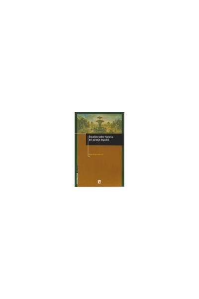 ESTUDIOS SOBRE HISTORIA DEL PAISAJE