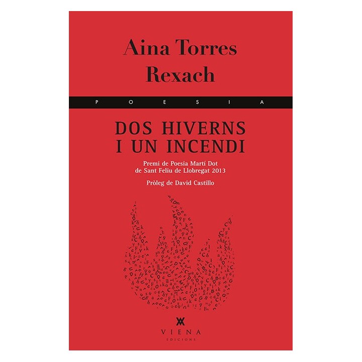 DOS HIVERNS I UN INCENDI