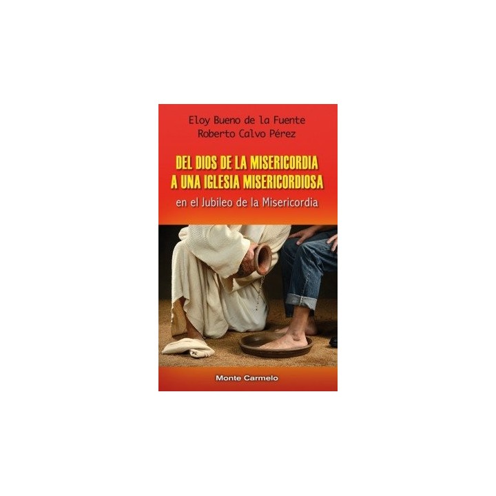 DEL DIOS DE LA MISERICORDIA A UNA IGLESIA MISERICORDIOSA