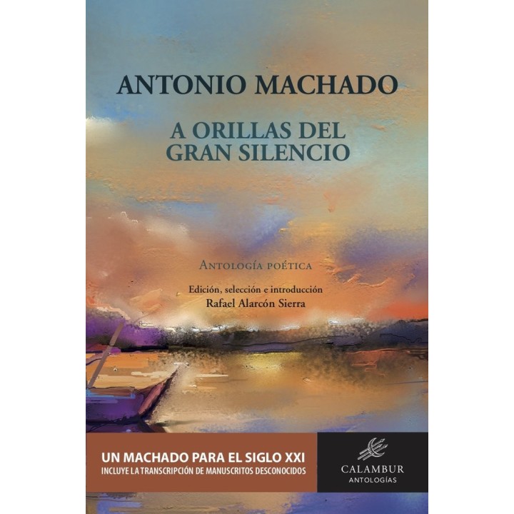A ORILLAS DEL GRAN SILENCIO