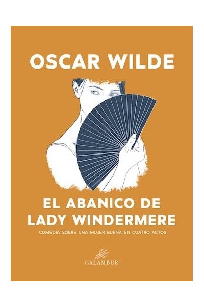 ABANICO DE LADY WINDERMERE,EL