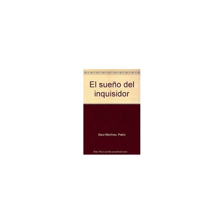 SUEÑO DEL INQUISIDOR,EL