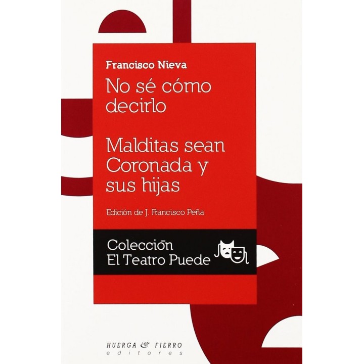 NO SE COMO DECIRLO MALDITAS SEAN CORONADA Y SUS HIJAS