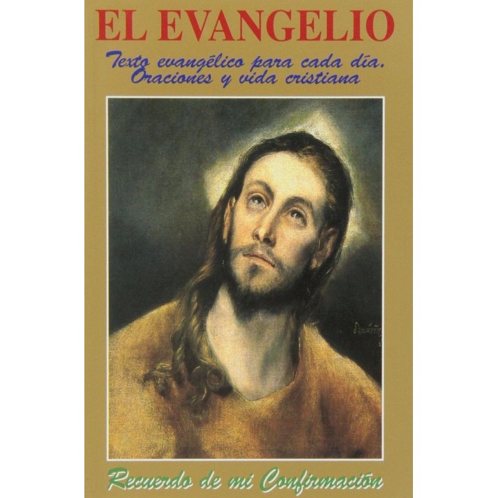 EVANGELIO: RECUERDO DE MI CONFIRMACION,EL