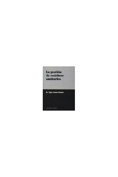 LA GESTION DE RESIDUOS SANITARIOS